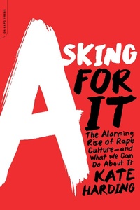 Enlarge image Cover: Asking for It - Grand Central Publishing