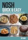 Cover: NOSH Quick & Easy - inTRADE(GB) Ltd