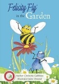 Cover: Felicity Fly in the Garden: 3 - Poems and Pictures Ltd
