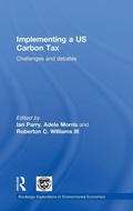 Cover: Implementing a US Carbon Tax - Routledge