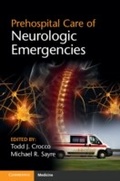 Abbildung von: Prehospital Care of Neurologic Emergencies - Cambridge University Press