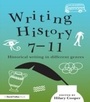 Cover: Writing History 7-11 - Routledge