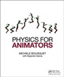 Cover: Physics for Animators - CRC Press