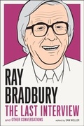 Cover: Ray Bradbury: The Last Interview - Melville House