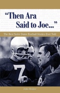 Cover: &quote;Then Ara Said to Joe. . .&quote; - Triumph Books