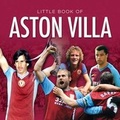 Cover: Little Book of Aston Villa - G2 Entertainment Ltd
