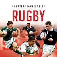 Abbildung von: Greatest Moments in Rugby - G2 Entertainment Ltd