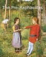 Cover: The Pre-Raphaelites - Parkstone International