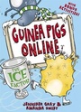 Cover: Guinea Pigs Online: The Ice Factor - Quercus Children's Books