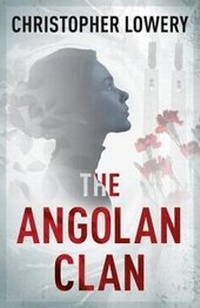 Enlarge image Cover: The Angolan Clan - Urbane Publications