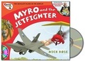 Cover: Myro and the Jet Fighter - Nick Rose Limited