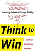 Cover: Think to Win: Unleashing the Power of Strategic Thinking - McGraw-Hill Education