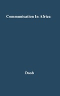 Cover: Communication in Africa - Praeger Publishers Inc