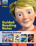 Cover: Project X Origins: Grey Book Band, Oxford Level 13: Shocking Science: Guided reading notes - Oxford University Press