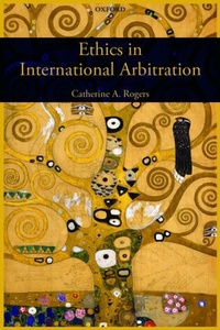 Abbildung von: Ethics in International Arbitration - Oxford University Press