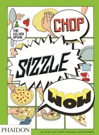 Enlarge image Cover: Chop, Sizzle, Wow - Phaidon Press Ltd