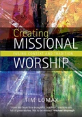 Cover: Creating Missional Worship - Church House Publishing