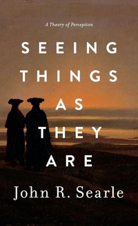 Enlarge image Cover: Seeing Things as They Are - Oxford University Press Inc