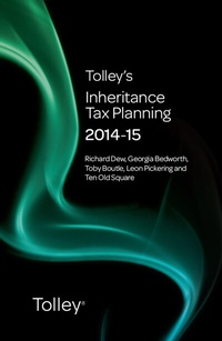 Enlarge image Cover: Tolley's Inheritance Tax Planning 2014-15 - Tolley