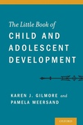 Cover: The Little Book of Child and Adolescent Development - Oxford University Press Inc