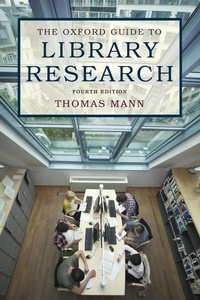 Abbildung von: The Oxford Guide to Library Research - Oxford University Press Inc