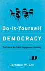 Cover: Do-It-Yourself Democracy - Oxford University Press Inc