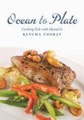 Cover: Ocean to Plate - University of Hawai'i Press