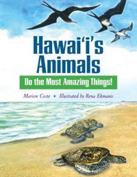 Enlarge image Cover: Hawaii's Animals Do the Most Amazing Things - University of Hawai'i Press
