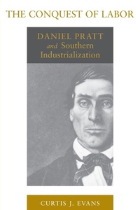 Enlarge image Cover: The Conquest of Labor - Louisiana State University Press