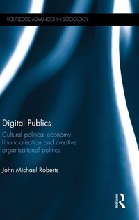 Enlarge image Cover: Digital Publics - Routledge