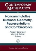 Cover: Noncommutative Birational Geometry, Representations and Combinatorics - American Mathematical Society