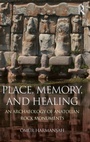 Bild: Place, Memory, and Healing - Routledge