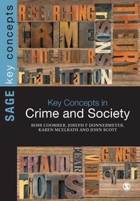 Enlarge image Cover: Key Concepts in Crime and Society - SAGE Publications Ltd