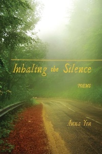 Enlarge image Cover: Inhaling the Silence - Mosaic Press