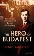 Cover: The Hero of Budapest - I.B. Tauris