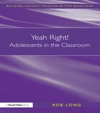 Enlarge image Cover: Yeah Right! Adolescents in the Classroom - David Fulton Publishers Ltd