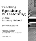 Cover: Teaching Speaking and Listening in the Primary School - David Fulton Publishers Ltd