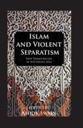 Cover: Islam And Violent Separatism - Routledge