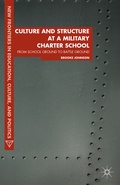Cover: Culture and Structure at a Military Charter School - Palgrave MacMillan