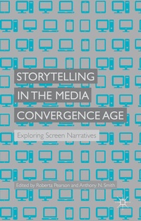 Enlarge image Cover: Storytelling in the Media Convergence Age - Palgrave Macmillan