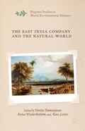 Cover: The East India Company and the Natural World - Palgrave Macmillan
