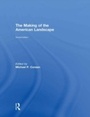 Cover: The Making of the American Landscape - Routledge