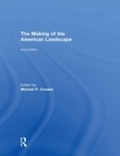 Cover: The Making of the American Landscape - Routledge