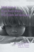 Cover: Ethical Issues in Mental Health Research With Children and Adolescents - Routledge
