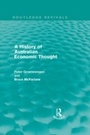 Cover: A History of Australian Economic Thought (Routledge Revivals) - Routledge
