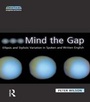 Cover: Mind The Gap - Routledge