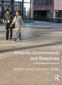 Enlarge image Cover: Antarctic Environments and Resources - Routledge