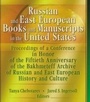 Bild: Russian and East European Books and Manuscripts in the United States - Routledge
