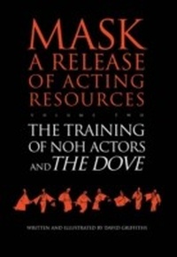 Enlarge image Cover: The Training of Noh Actors and The Dove - Routledge