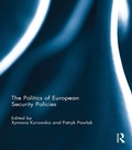 Cover: The Politics of European Security Policies - Routledge